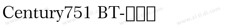 Century751 BT字体转换